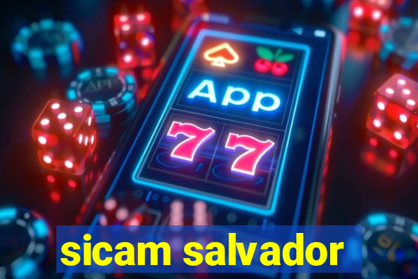 sicam salvador